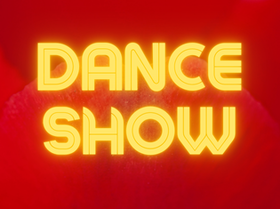 Neon yellow letters spell Dance Show on a red background.